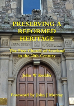 Paperback Preserving a Reformed Heritage Book