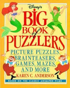 Paperback Big Book of Puzzlers: Picture Puzzles, Brainteasers, Games, Mazes, and More Book