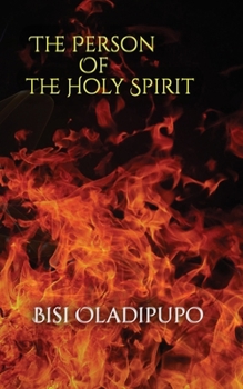 Paperback The Person of the Holy Spirit Book