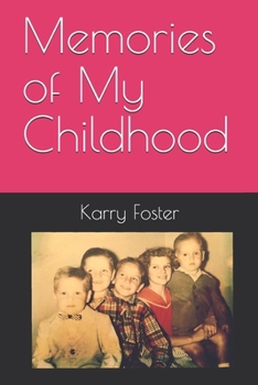 Paperback Memories of My Childhood Book