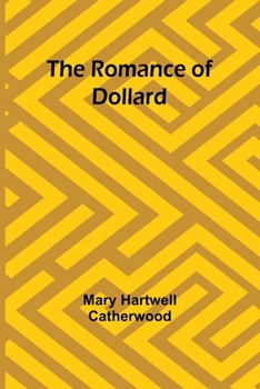 Paperback The Romance of Dollard Book