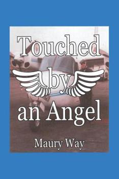 Paperback Touched by an Angel Book