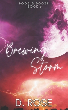Brewing Storm - Book #6 of the Boos & Booze