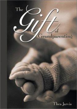 Paperback The Gift of Grandparenting Book