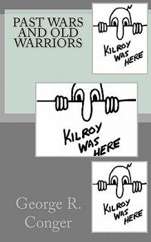 Paperback Past Wars and Old Warriors Book