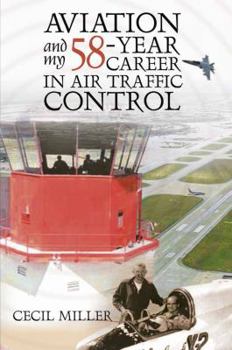 Paperback Aviation and My 58-year Career in Air Traffic Control Book