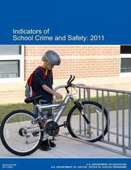 Paperback Indicators of School Crime and Safety: 2011 Book