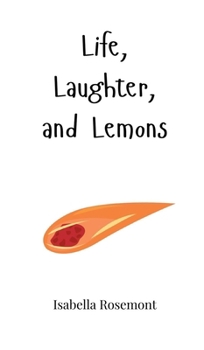 Hardcover Life, Laughter, and Lemons Book