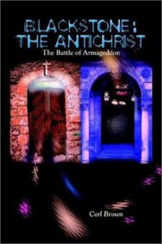 Paperback Blackstone: The Antichrist: The Battle of Armageddon Book