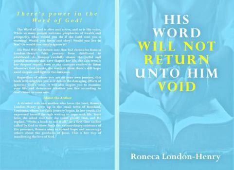 Paperback His Word Will Not Return unto Him Void Book