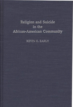 Hardcover Religion and Suicide in the African-American Community Book