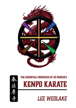 Paperback The Essential Principles of Ed Parker's Kenpo Karate Book