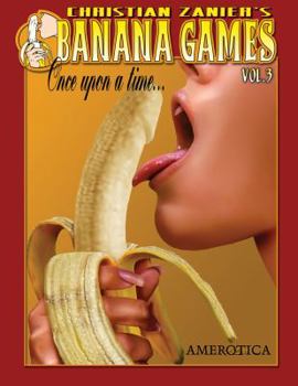 Once upon a time... - Book #3 of the Banana Games