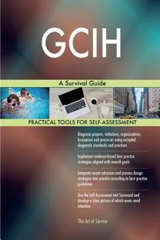 Paperback Gcih: A Survival Guide Book