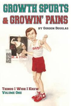 Paperback Growth Spurts & Growin' Pains Book