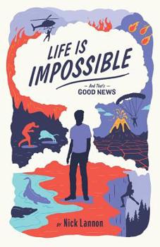 Paperback Life Is Impossible: And That's Good News Book