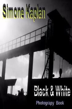 Paperback Black & White: Abstract: Photograpy Book