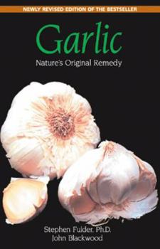 Paperback Garlic: Nature's Original Remedy Book