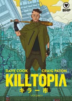 Paperback Killtopia Vol 1 Book