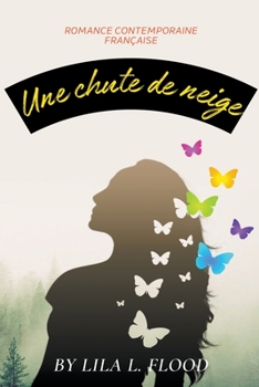 Paperback Une chute de neige [French] Book