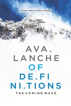 Paperback Avalanche of Definitions: The coming wave Book