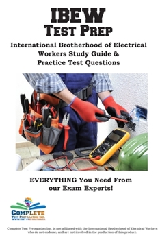 Paperback IEBW Study Guide: International Brotherhood of Electrical Workers Study Guide & Practice Test Questions Book