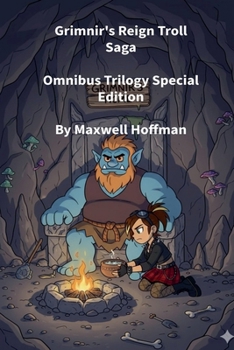 Paperback Grimnir's Reign Troll Saga Omnibus Trilogy Special Edition Book