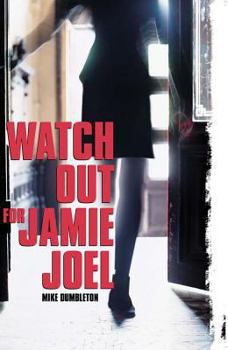 Paperback Watch Out for Jamie Joel Book
