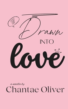 Paperback Drawn Into Love Book