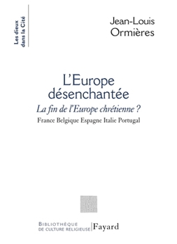 Paperback L'Europe désenchantée [French] Book