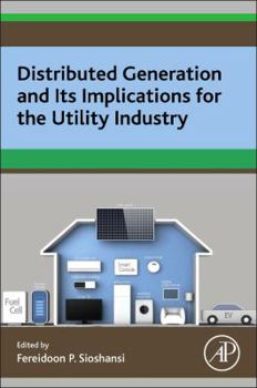 Paperback Distributed Generation and Its Implications for the Utility Industry Book