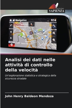 Paperback Analisi dei dati nelle attività di controllo della velocità [Italian] Book