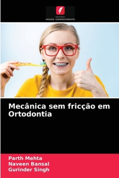 Paperback Mecânica sem fricção em Ortodontia [Portuguese] Book