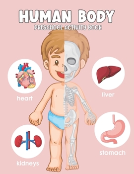 Paperback Human Body Preschool Activity Book: Hands-On Fun for Kids Book