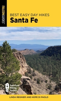 Paperback Best Easy Day Hikes Santa Fe Book
