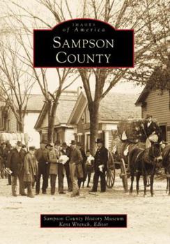 Sampson County (Images of America: North Carolina) - Book  of the Images of America: North Carolina