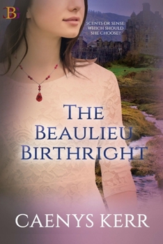 Paperback The Beaulieu Birthright: Where love is the legacy. Book