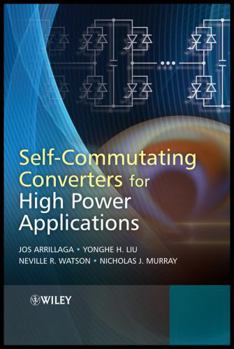 Hardcover Self-Commutating Converters for High Power Applications Book