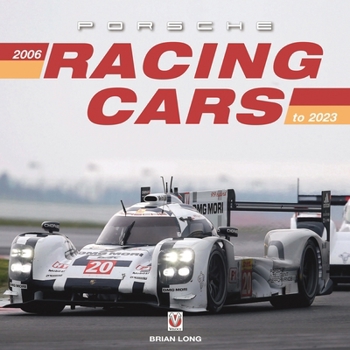 Hardcover Porsche Racing Cars 2006 to 2023 Book