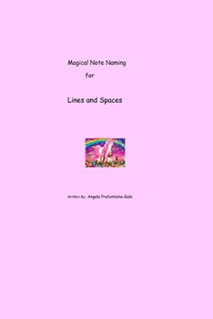 Paperback Unicorn Magic for Note Naming: Lines and Spaces on the Grand Staff Book