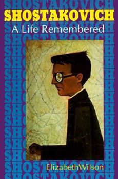 Paperback Shostakovich: A Life Remembered Book