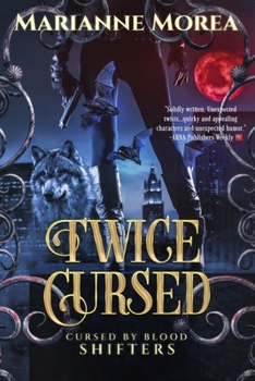 Paperback Twice Cursed: Book two in the Cursed by Blood Saga Book