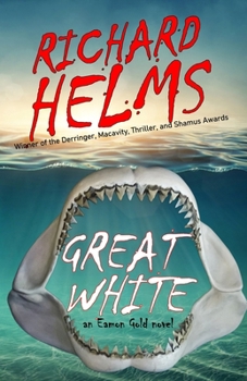 Paperback Great White: an Eamon Gold novel Book