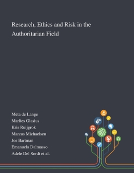 Paperback Research, Ethics and Risk in the Authoritarian Field Book