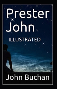 Paperback Prester John Illustrated Book