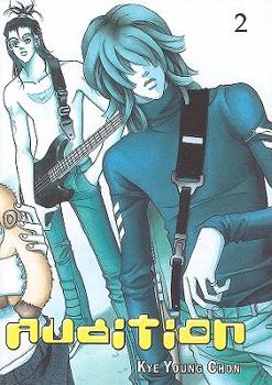 Audition: Volume 2 - Book #2 of the Audition