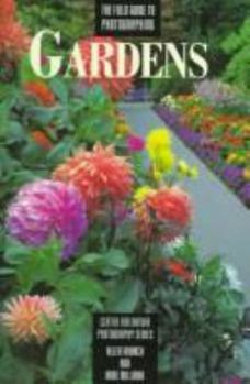 Paperback Field Guide to Photographing Gardens Book