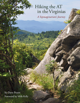 Paperback Hiking the at in the Virginias: A Septuagenarian's Journey Book