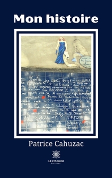 Paperback Mon histoire [French] Book