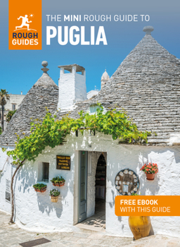 Paperback The Mini Rough Guide to Puglia (Travel Guide with Ebook) Book